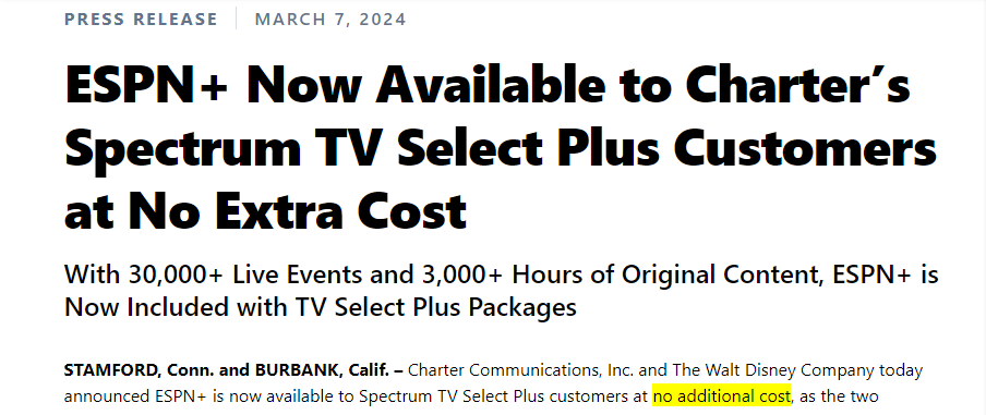 Charter press release dated March 7, 2024 with the headline that ESPN+ is now available to Spectrum TV Select Plus customers at no extra cost.